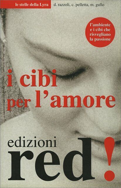 I cibi per L'amore di Daniele Razzoli, Cornelia Pelletta, Maria Gullo,  2002,  E