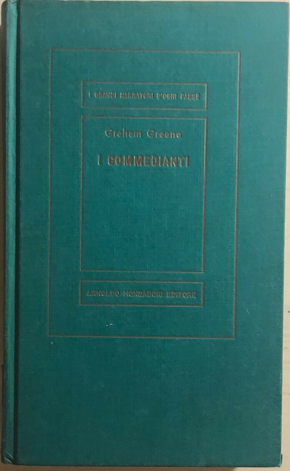 I commedianti di Graham Greene, 1966, Arnoldo Mondadori Editore