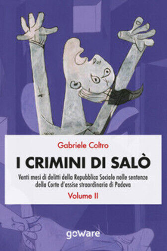 I crimini di Sal? Vol.2 di Gabriele Coltro,  2020,  Youcanprint