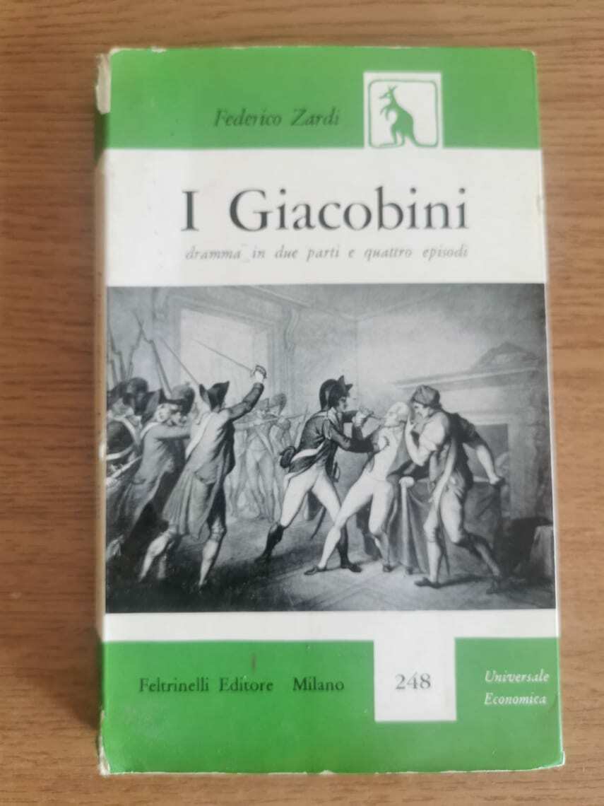 I giacobini - F. Zardi - Feltrinelli - 1958 - AR