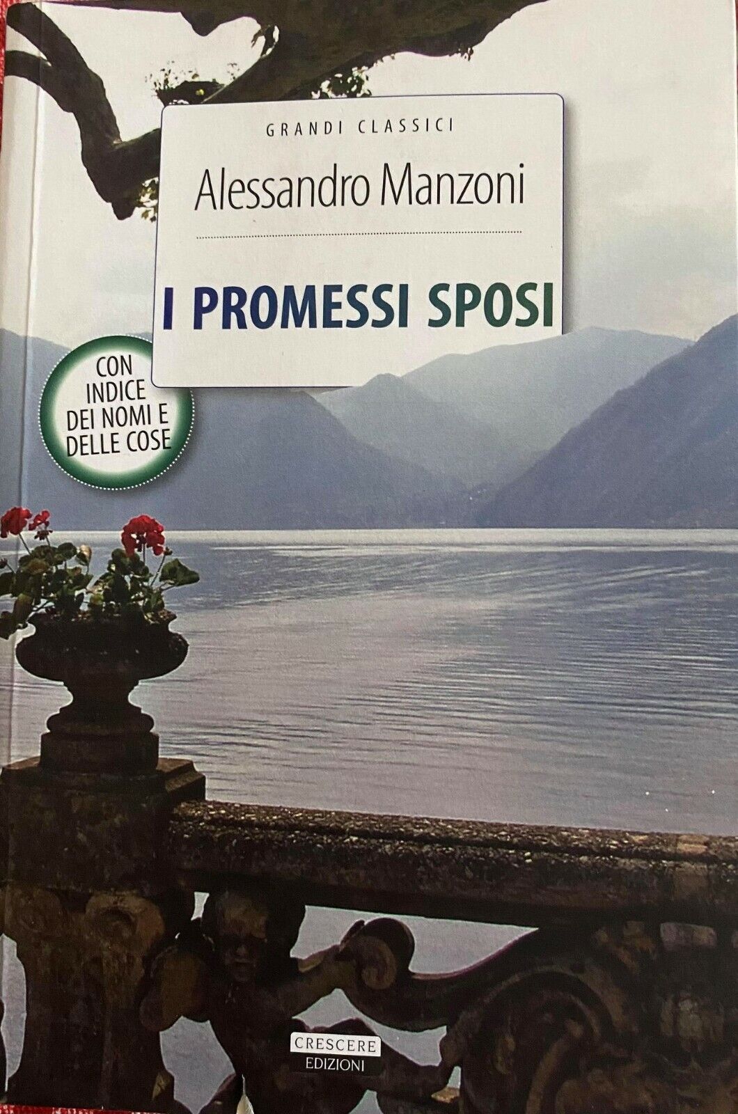 I promessi sposi - Alessandro Manzoni - Crescere edizioni - 2016 - M