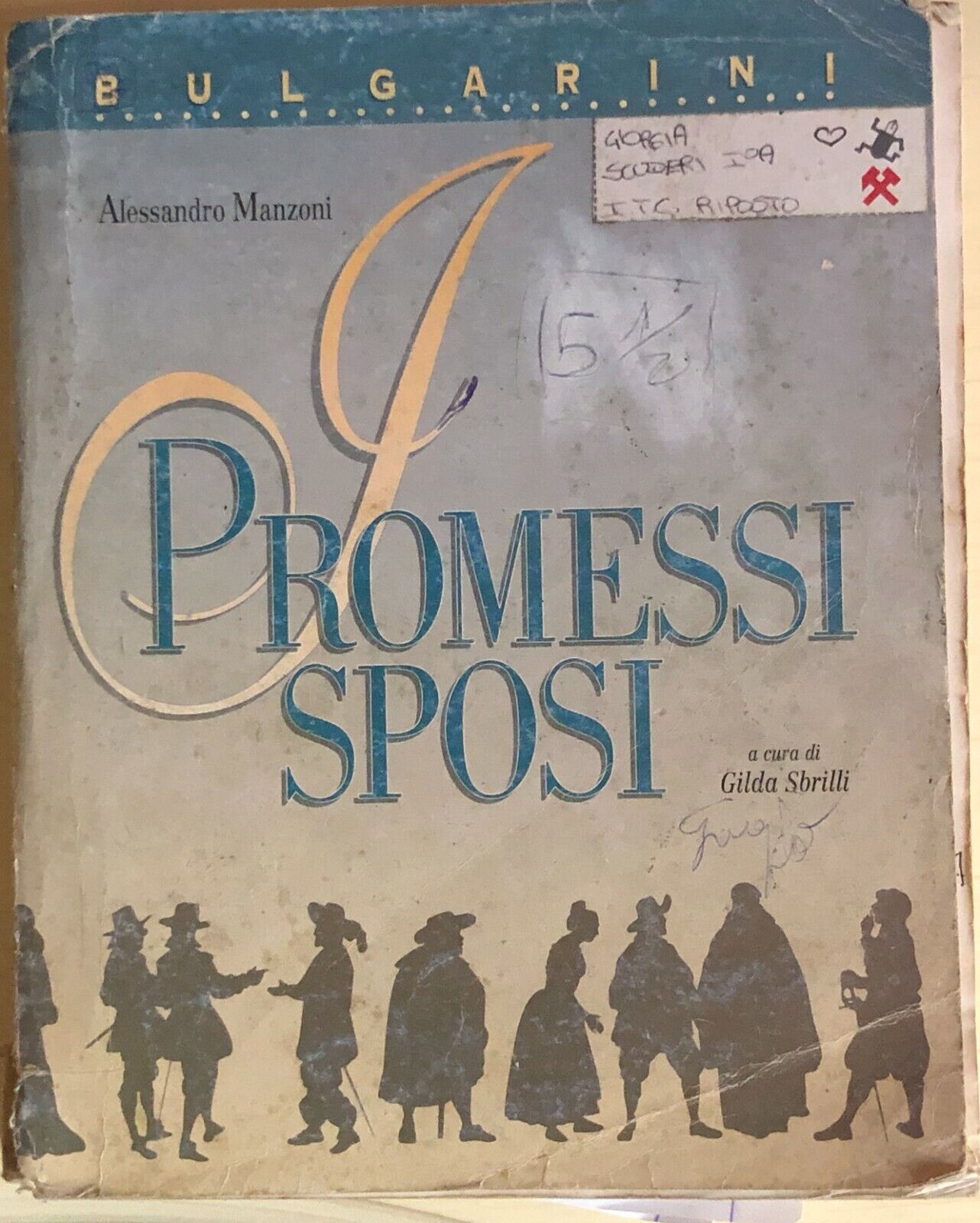 I promessi sposi di A. Manzoni, di Gilda Sbrilli, 1996, Bulgarini