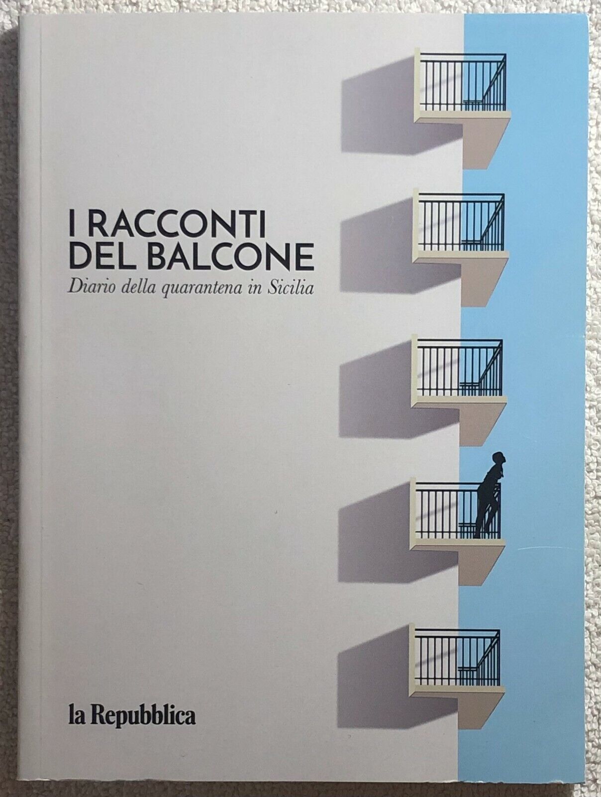 I racconti del balcone di Aa.vv.,  2020,  La Repubblica