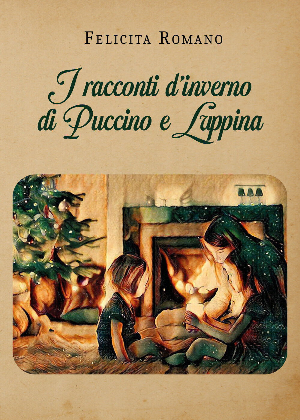 I racconti d'inverno di Puccino e Luppina di Felicita Romano,  2021,  Youcanprin