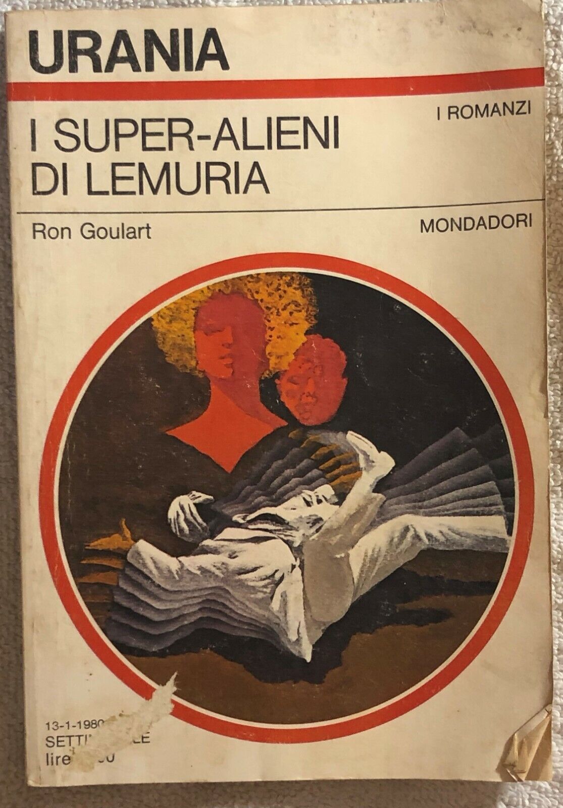 I super-alieni di Lemuria di Ron Goulart,  1980,  Mondadori