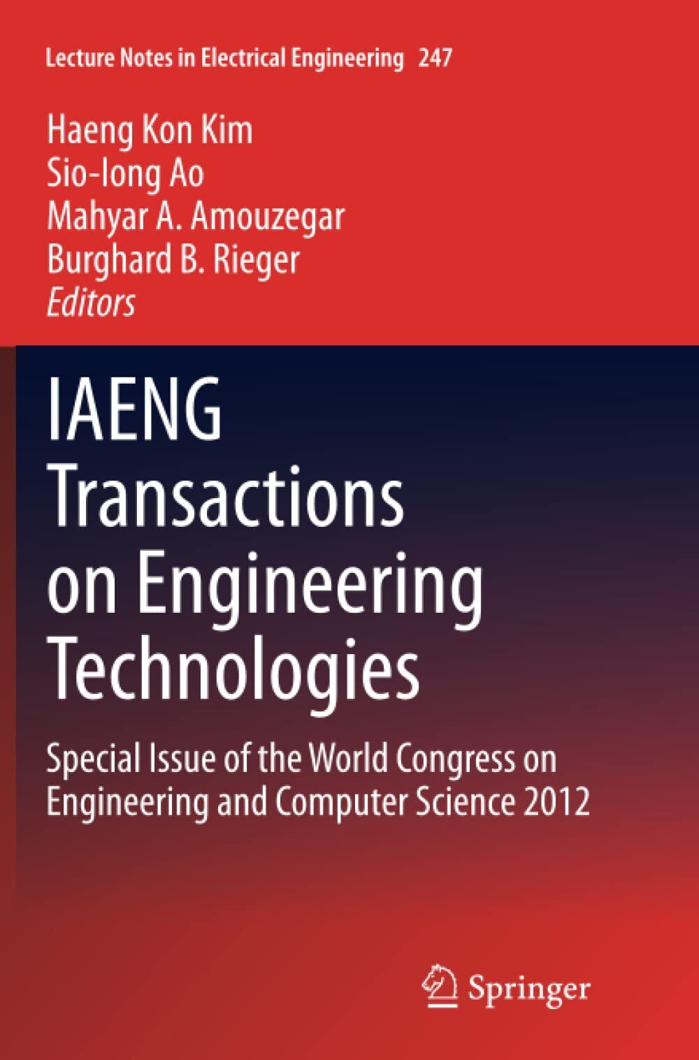 IAENG Transactions on Engineering Technologies - Haeng Kon Kim - Springer, 2016