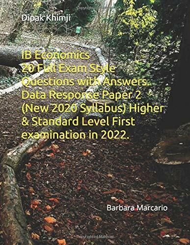 IB Economics Paper 2 20 Full Exam Style Questions with Answers. Data Response Pa