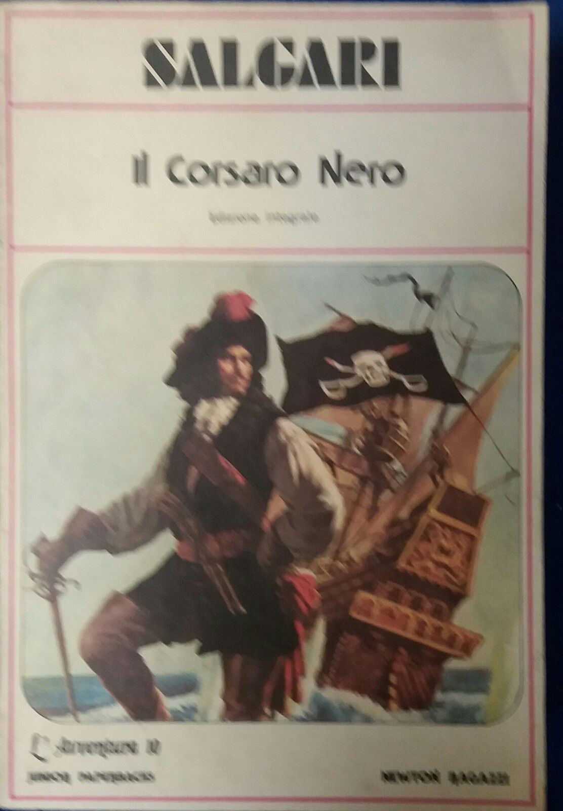 IL CORSARO NERO - EMILIO SALGARI - NEWTON - 1976 - M