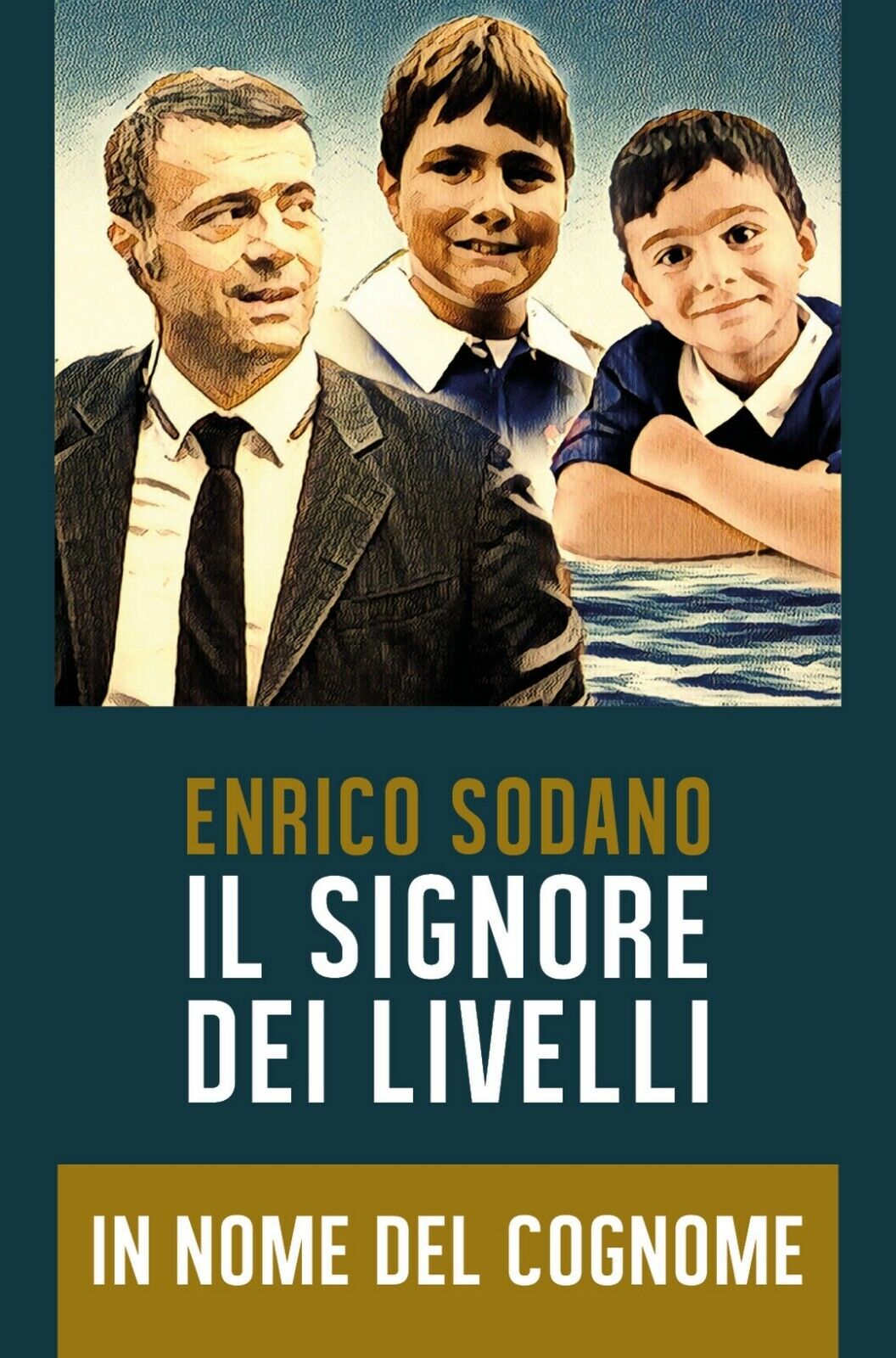 IL SIGNORE DEI LIVELLI - In Nome del Cognome  di Enrico Sodano,  2019