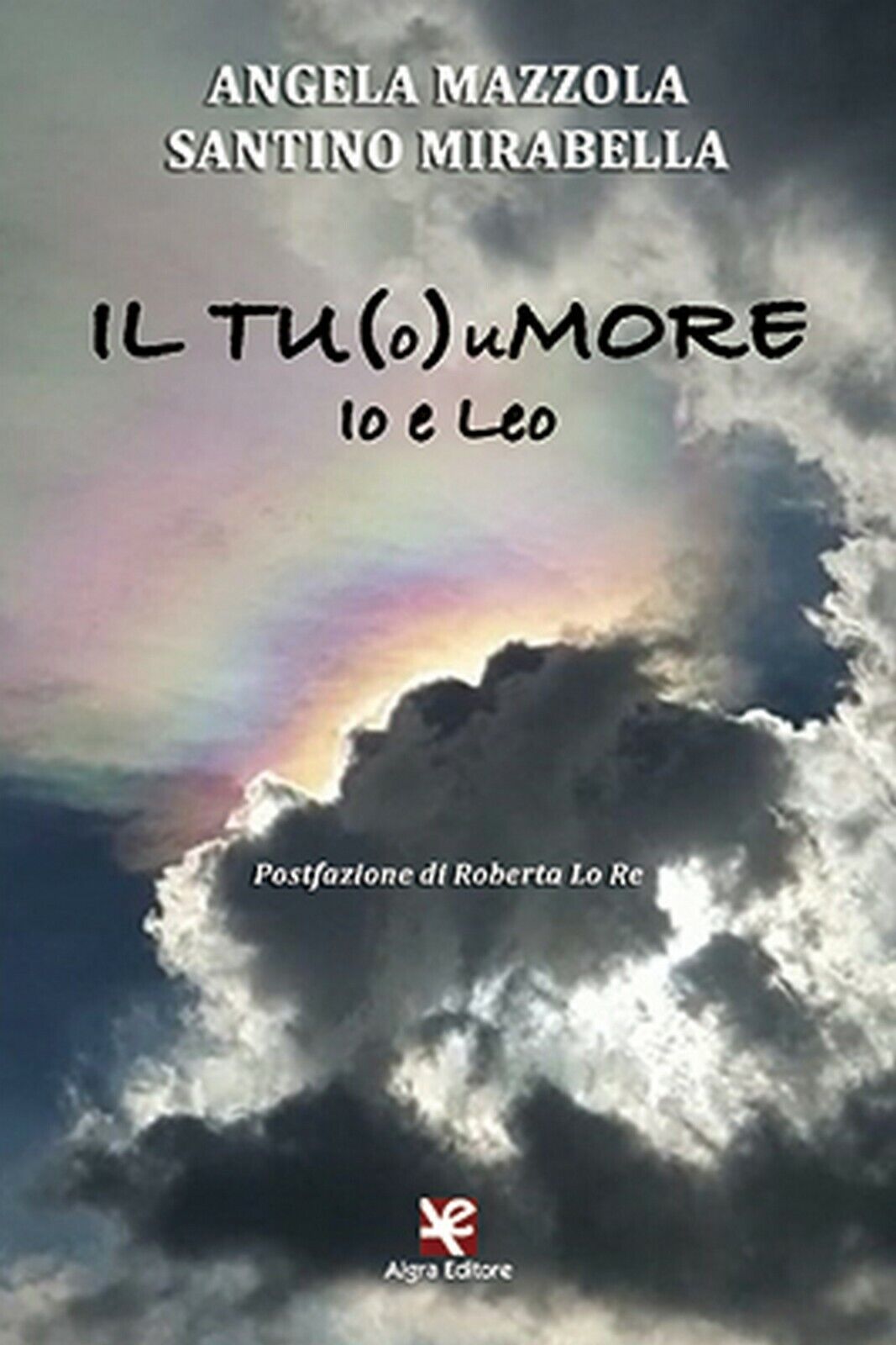 IL TU(o)uMORE  di Santino Mirabella,  Algra Editore