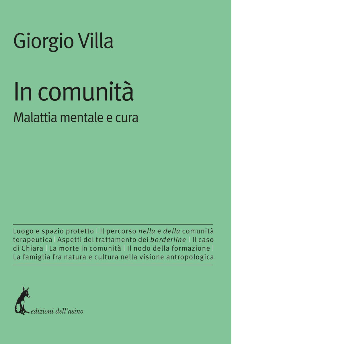 IN COMUNITA' di Giorgio Villa - Edizioni Dell'Asino, 2020