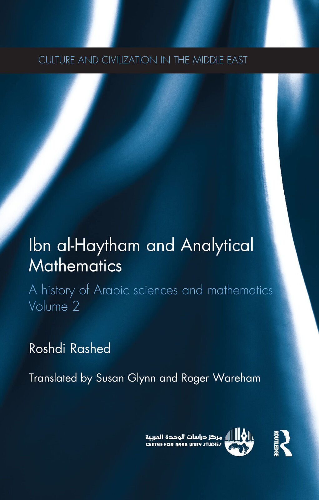 Ibn al-Haytham and Analytical Mathematics - Roshdi - Routledge, 2017