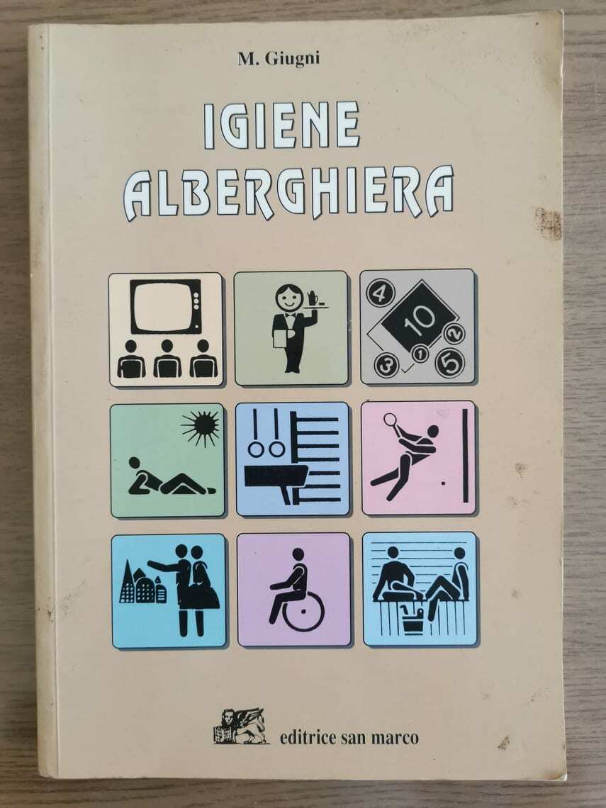 Igiene alberghiera - M. Giugni - San Marco - 1992 - AR