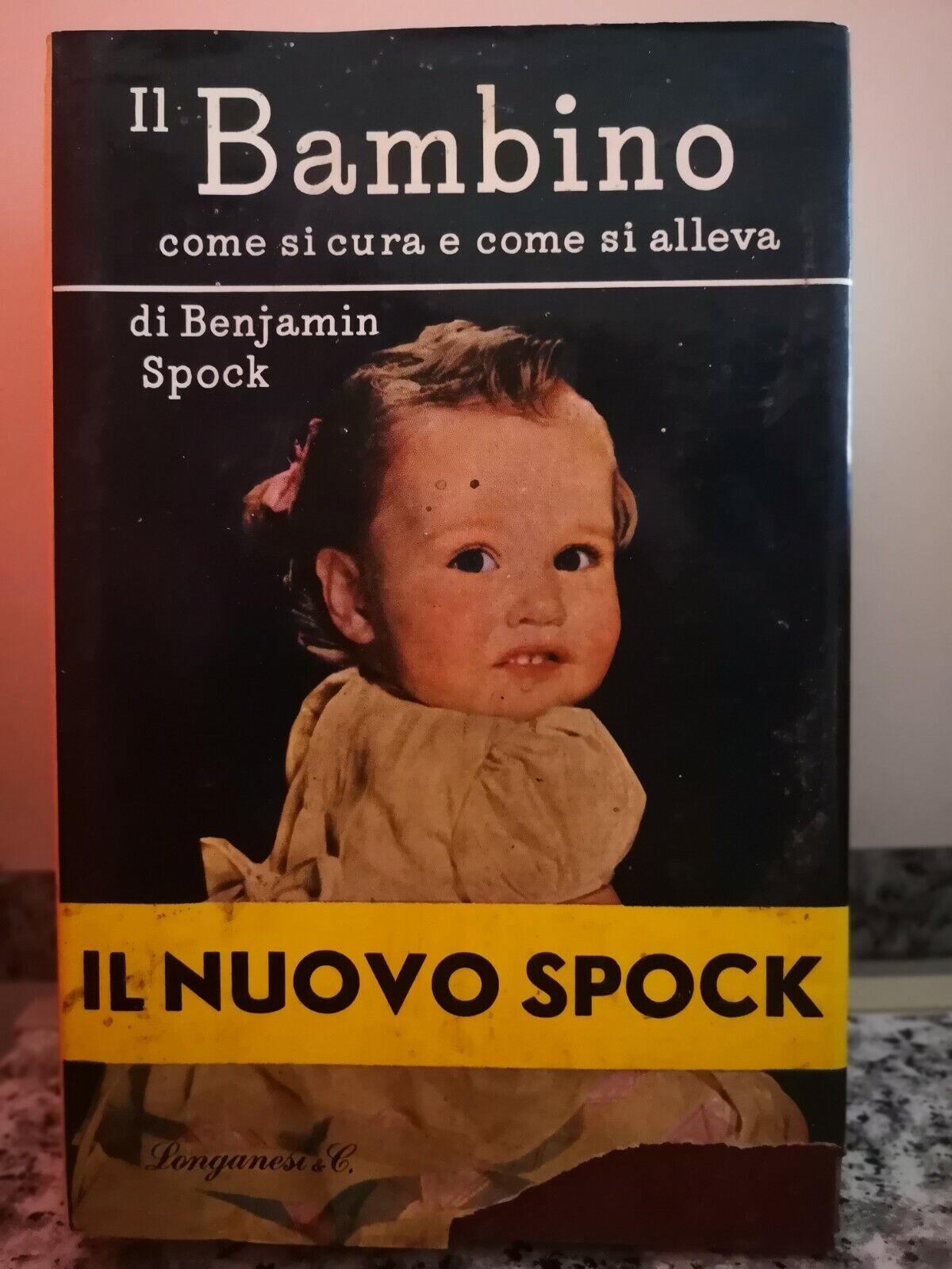 Il Bambino Come si cura e come si alleva di Benjamin Spock,1971,  Longanesi-F