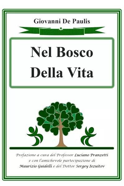 Il Bosco della Vita di Massimo De Paulis, 2023, Youcanprint