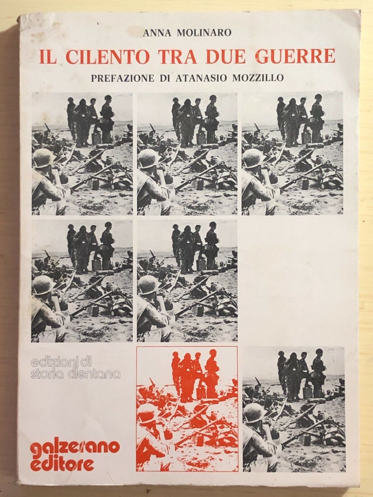 Il Cilento tra due guerre di Anna Molinaro, 1976, Galzerano editore