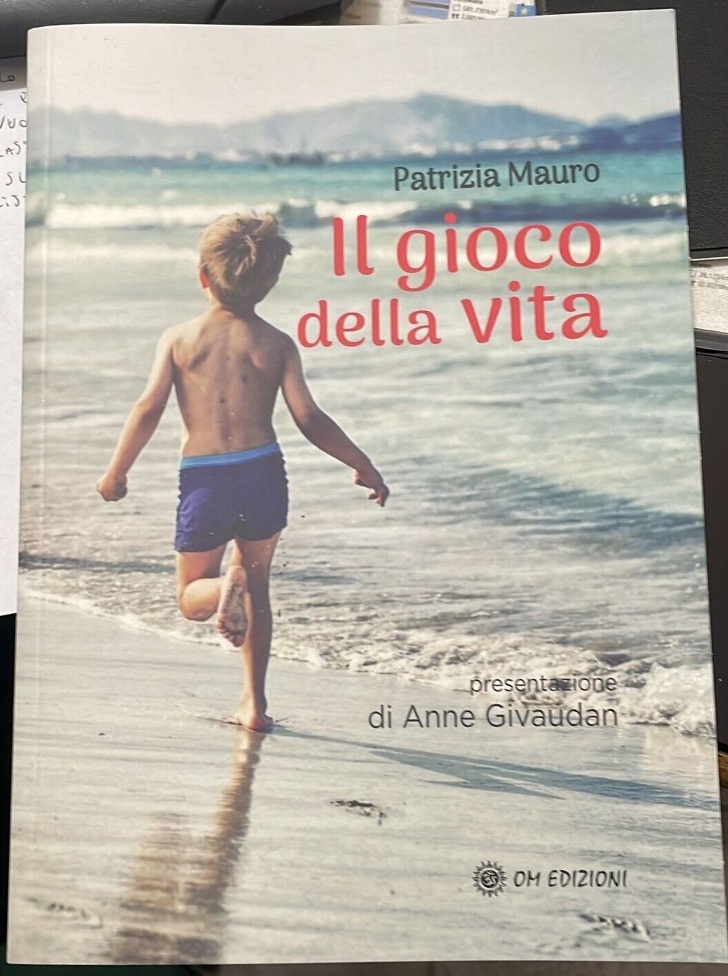 Il Gioco Della Vita di Patrizia Mauro, 2023, Om Edizioni