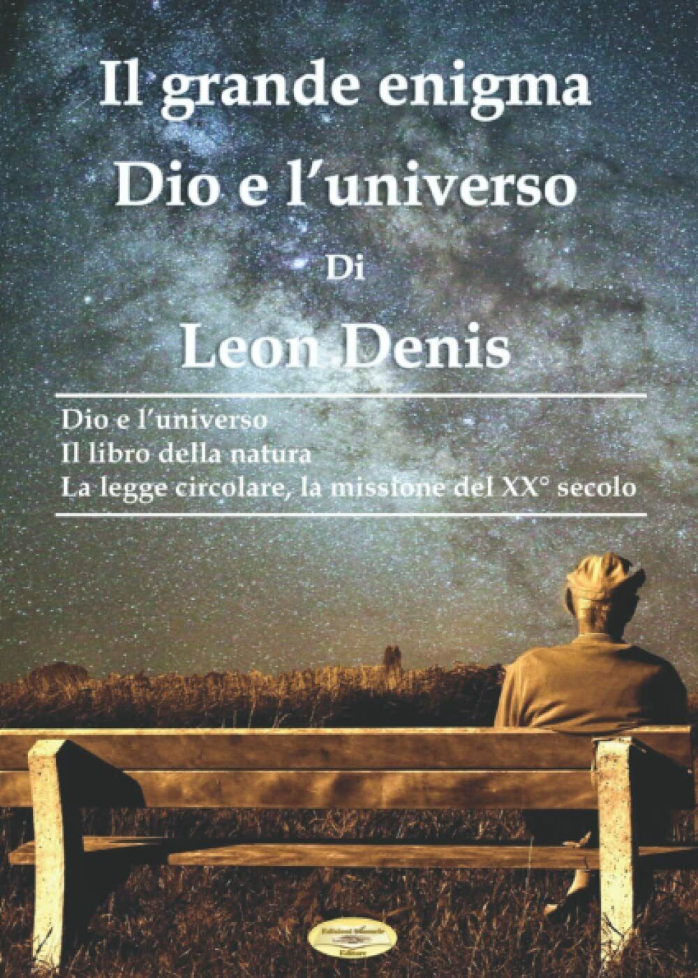 Il Grande Enigma: Dio e L'universo di Samuele Simone, Denis Leon,  2021,  Indipe
