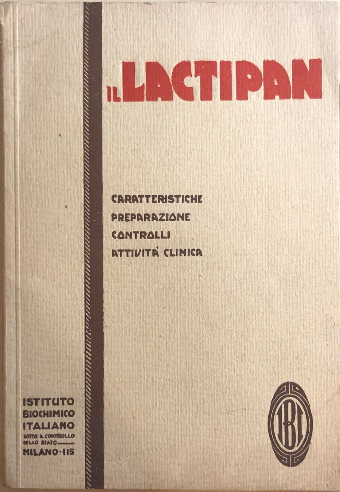 Il Lactipan di Aa.vv., 1929, Istituto Biochimico Italiano