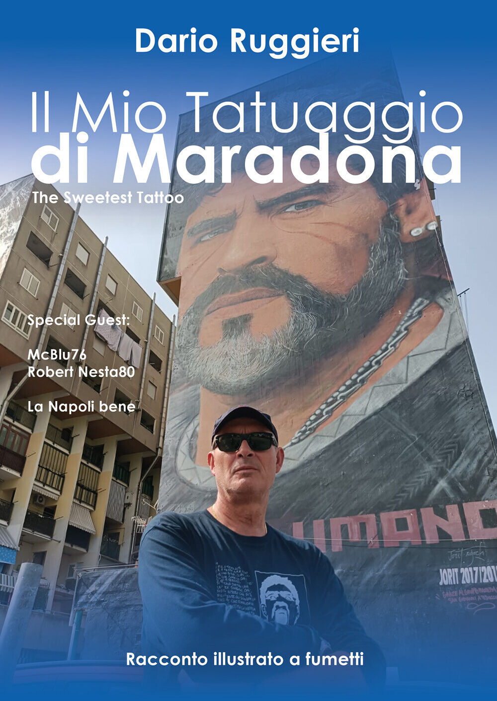 Il Mio Tatuaggio di Maradona di Dario Ruggieri,  2021,  Youcanprint