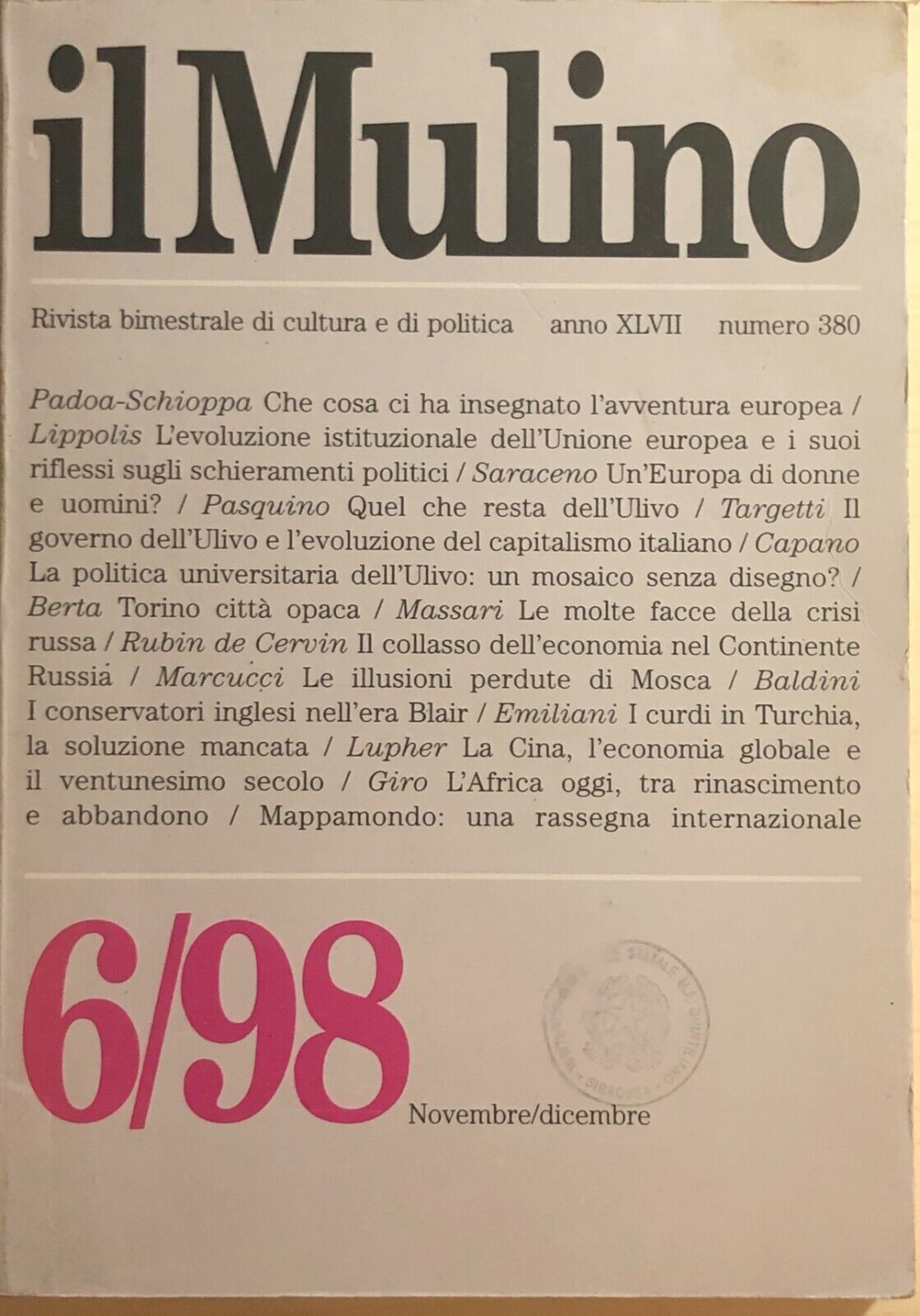 Il Mulino 6/1998, Anno XLVII - Nr.380 di Aa.vv., 1998, Il Mulino