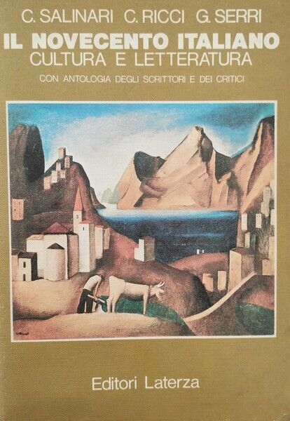 Il Novecento italiano cultura e letteratura (Laterza, 1983 - ER