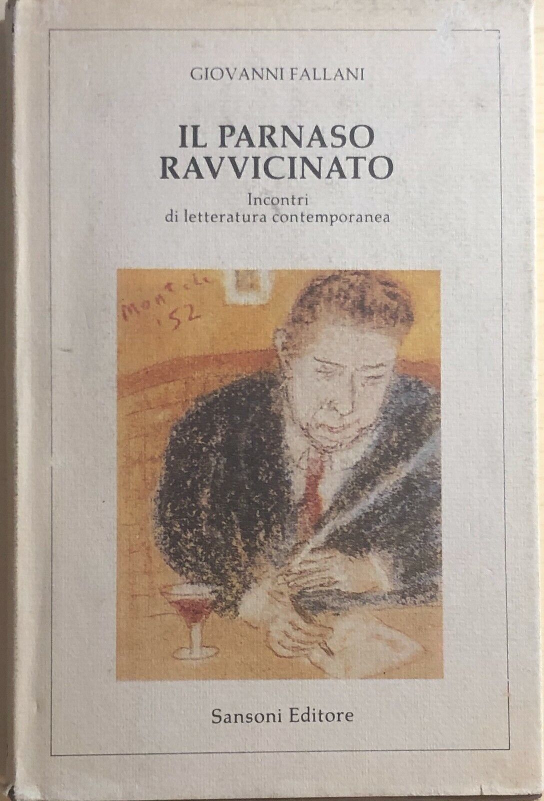 Il Parnaso ravvicinato di Giovanni Fallani, 1983, Sansoni Editori