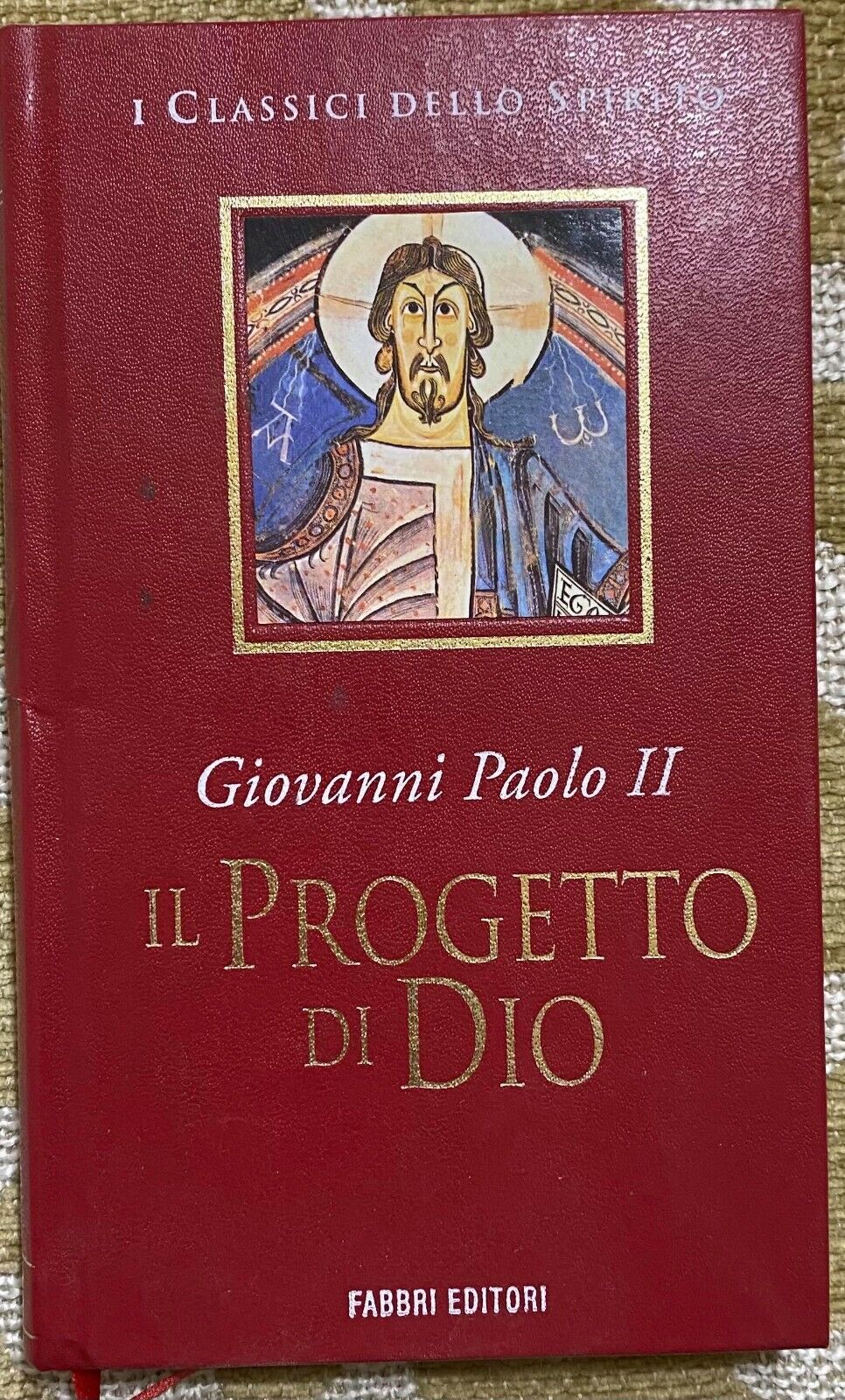 Il Progetto di Dio - Giovanni Paolo II - Fabbri - 1997 - M