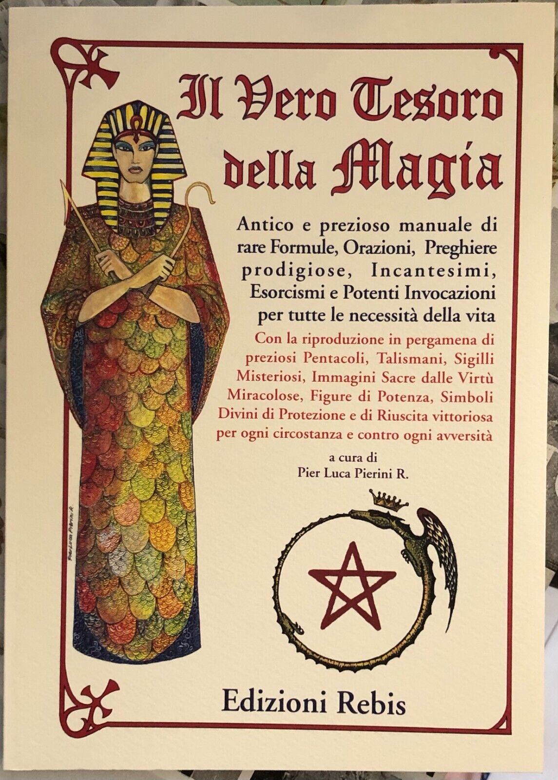   Il Vero Tesoro della Magia di Pier Luca Pierini, 2002, Rebis Edizioni