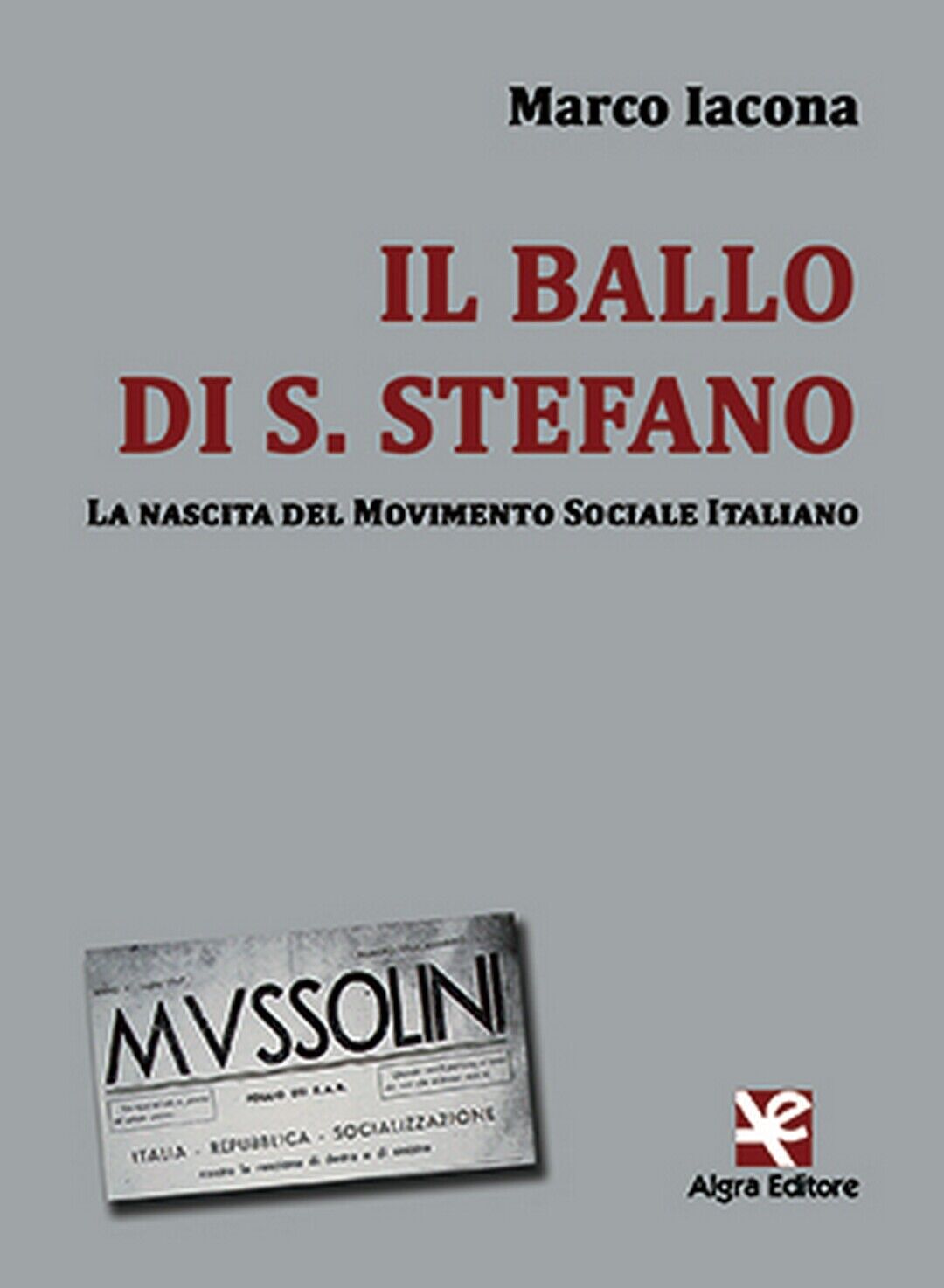 Il ballo di S. Stefano  di Marco Iacona,  Algra Editore