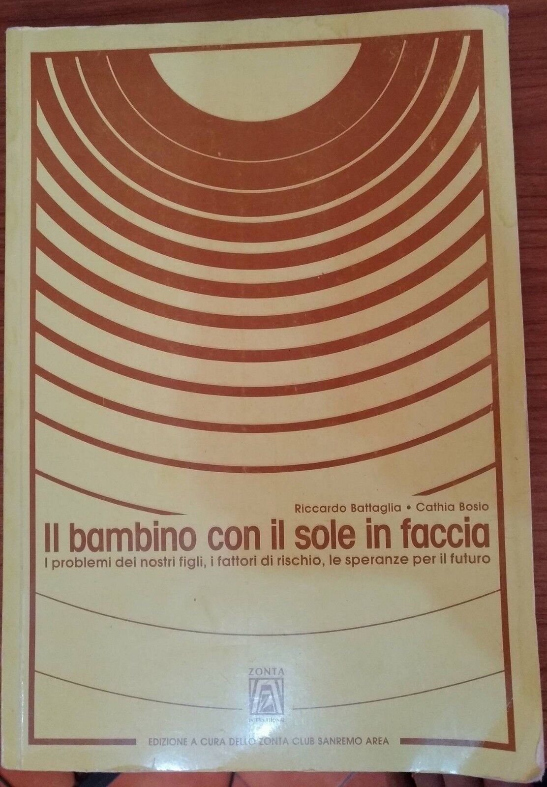 Il bambino col sole in faccia - R.Battaglia e C.Bosio,  1983,  Casabianca - S