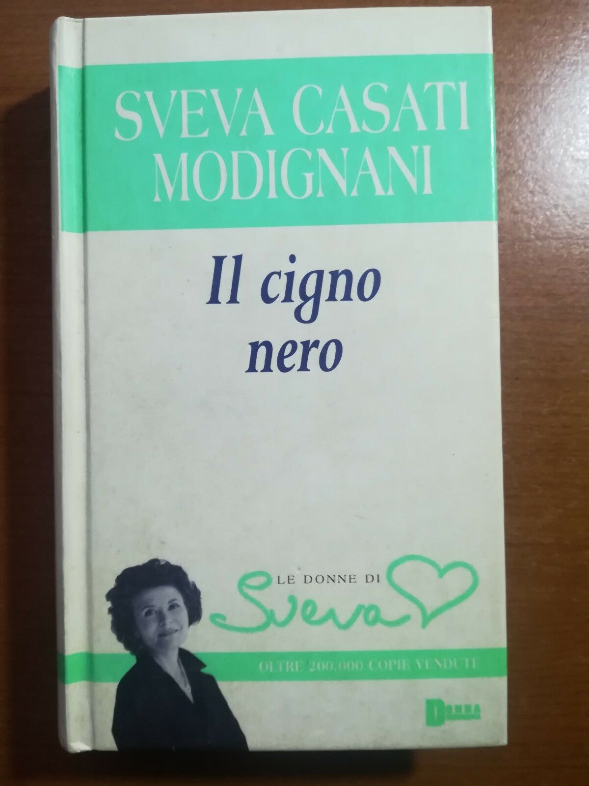 Il cigno nero - Sveva Casati Modignani - Sperling & Kupfer - 2005 - M