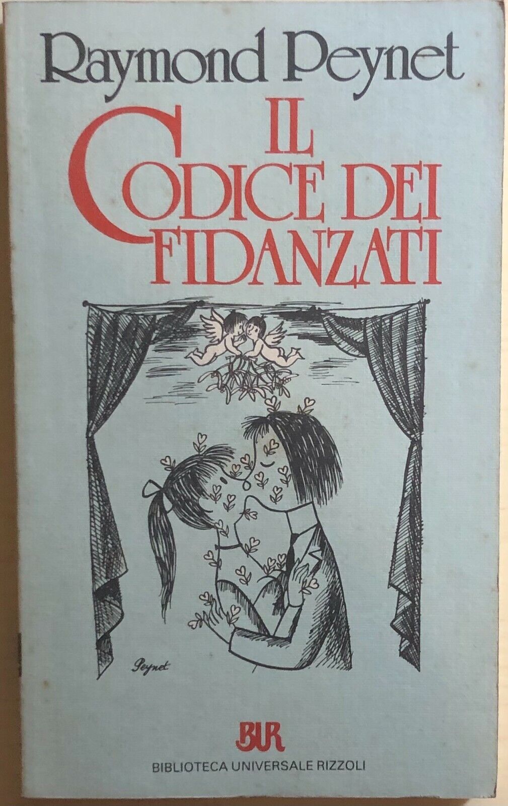 Il codice dei fidanzati di Raymond Peynet, 1986, Rizzoli