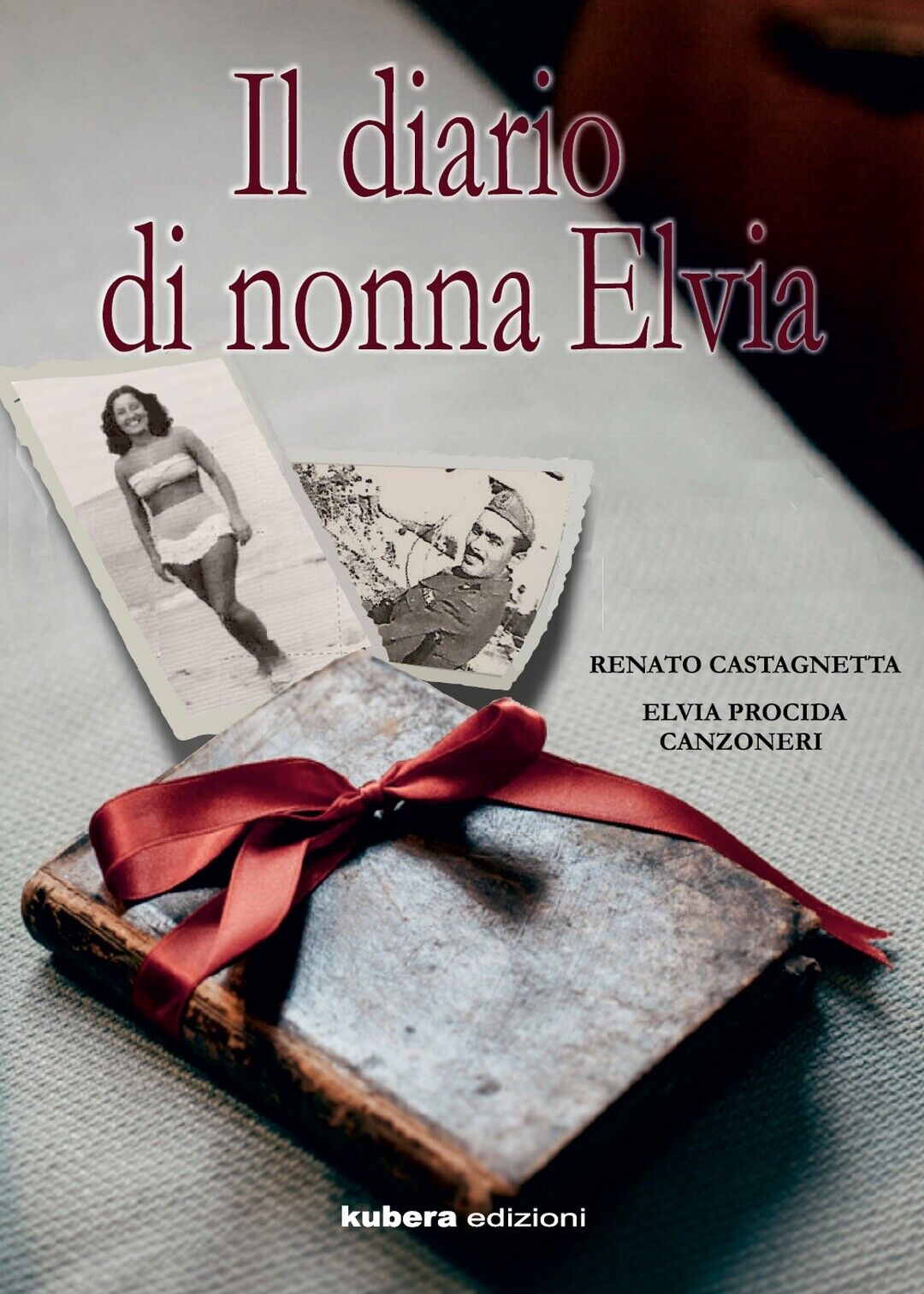 Il diario di nonna Elvia  di Renato Castagnetta, Elvia Procida Canzoneri,  2018