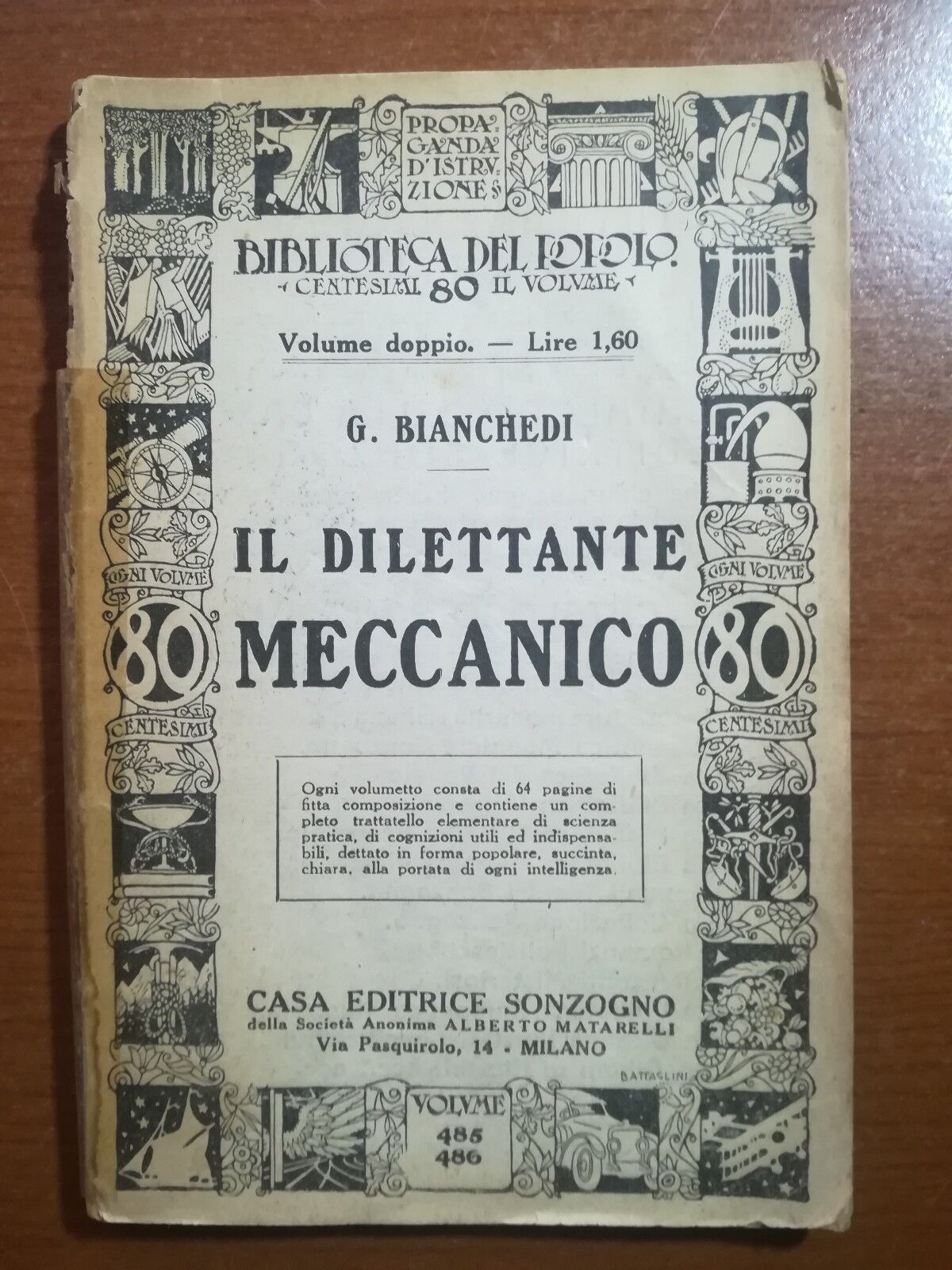 Il dilettante meccanico - G. Bianchedi - Sonzogno - 1915 - M