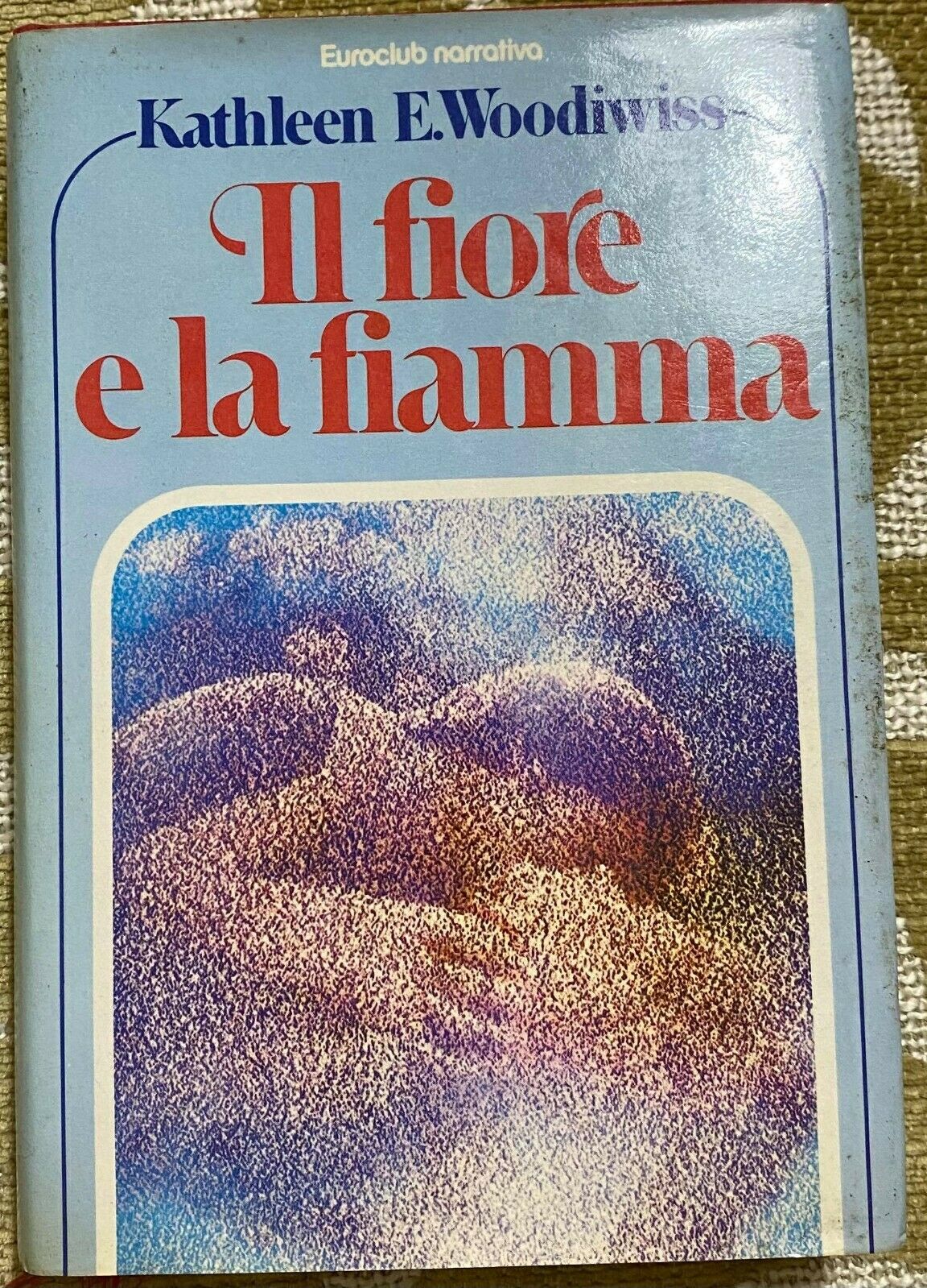 Il fiore e la fiamma - Kathleen E. Woodiwiss - Rizzoli - 1980 - M