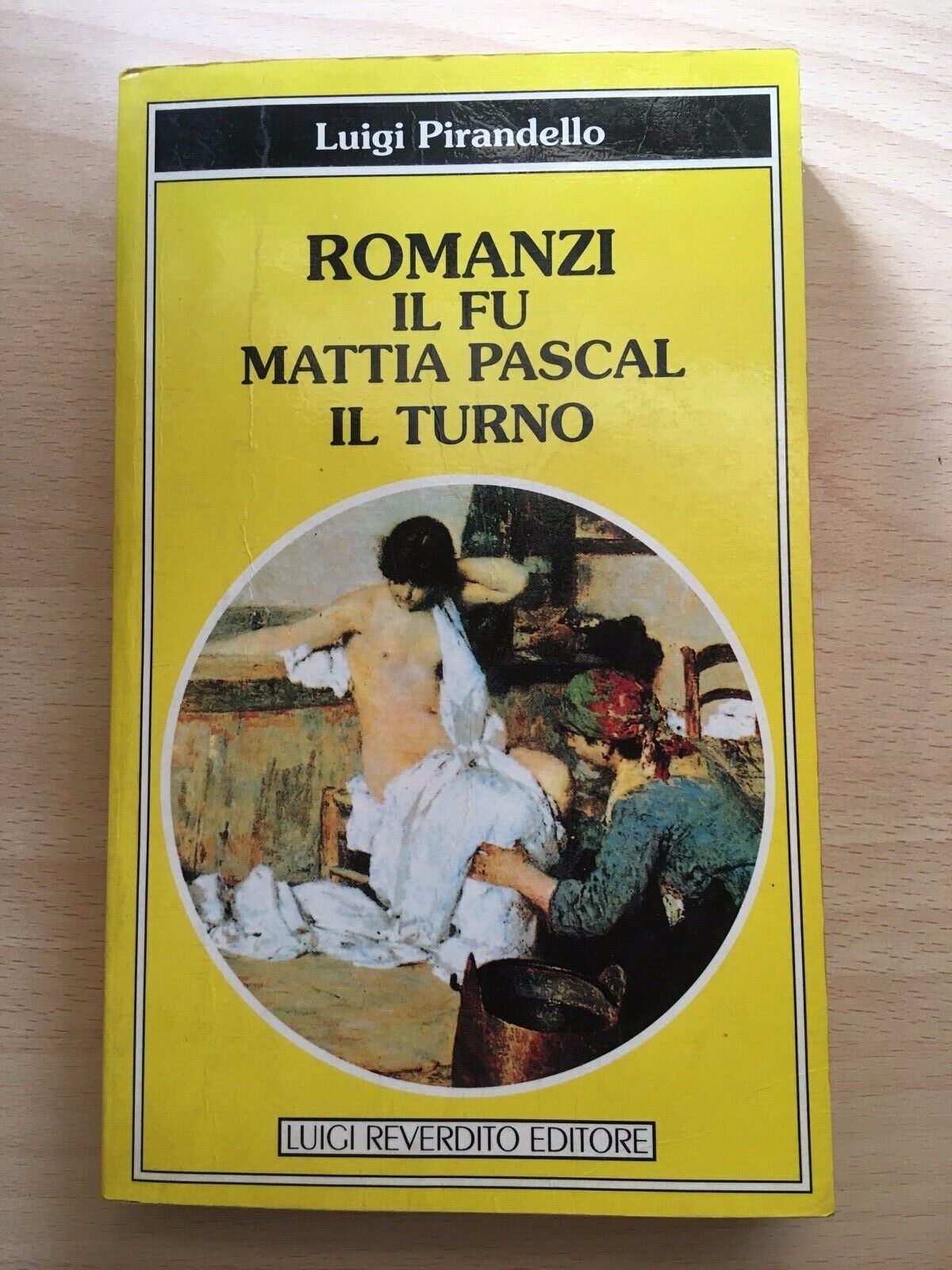  Il fu Mattia Pascal - Il turno - Luigi Pirandello,1995, Luigi Reverdito - V