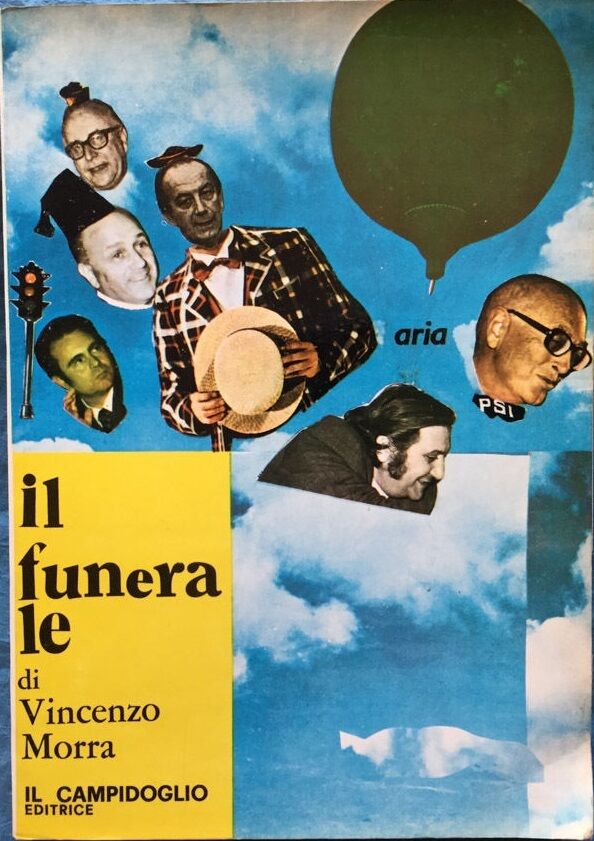 Il funerale di Vincenzo Morra - Vincenzo Morra,  1973,  Il Campidoglio Editore