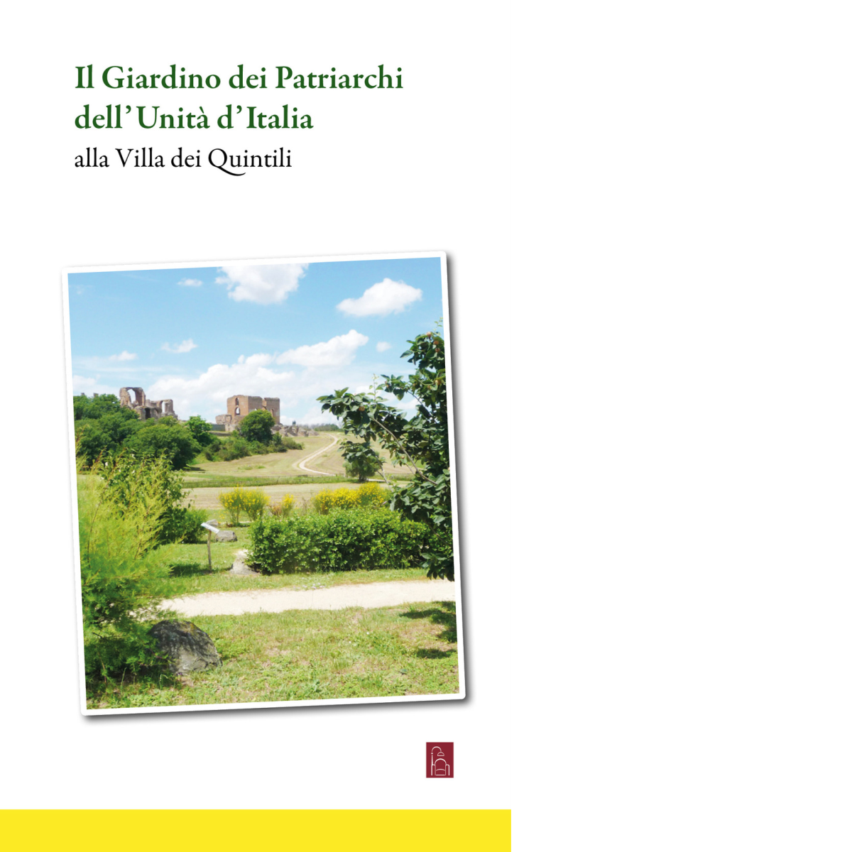 Il giardino dei Patriarchi delL'Unit? d'Italia di Aa.vv.,  2022,  Bordeaux