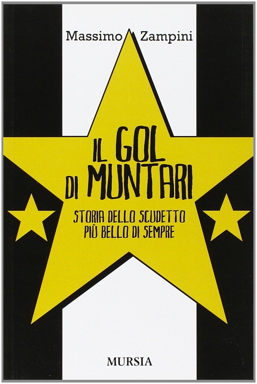 Il gol di Muntari: Storia dello scudetto pi? bello di sempre - Zampini, 2012