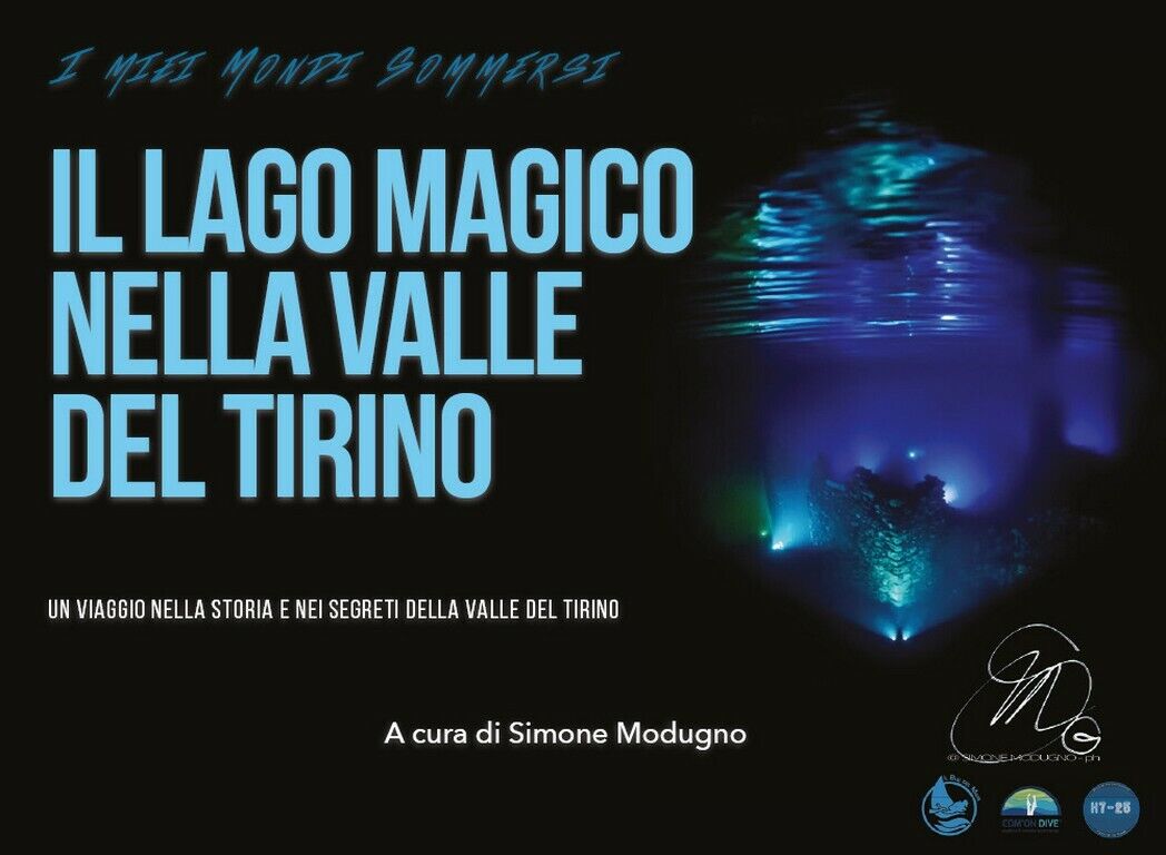 Il lago magico nella Valle del Tirino  di Simone Modugno,  2019,  Youcanprint