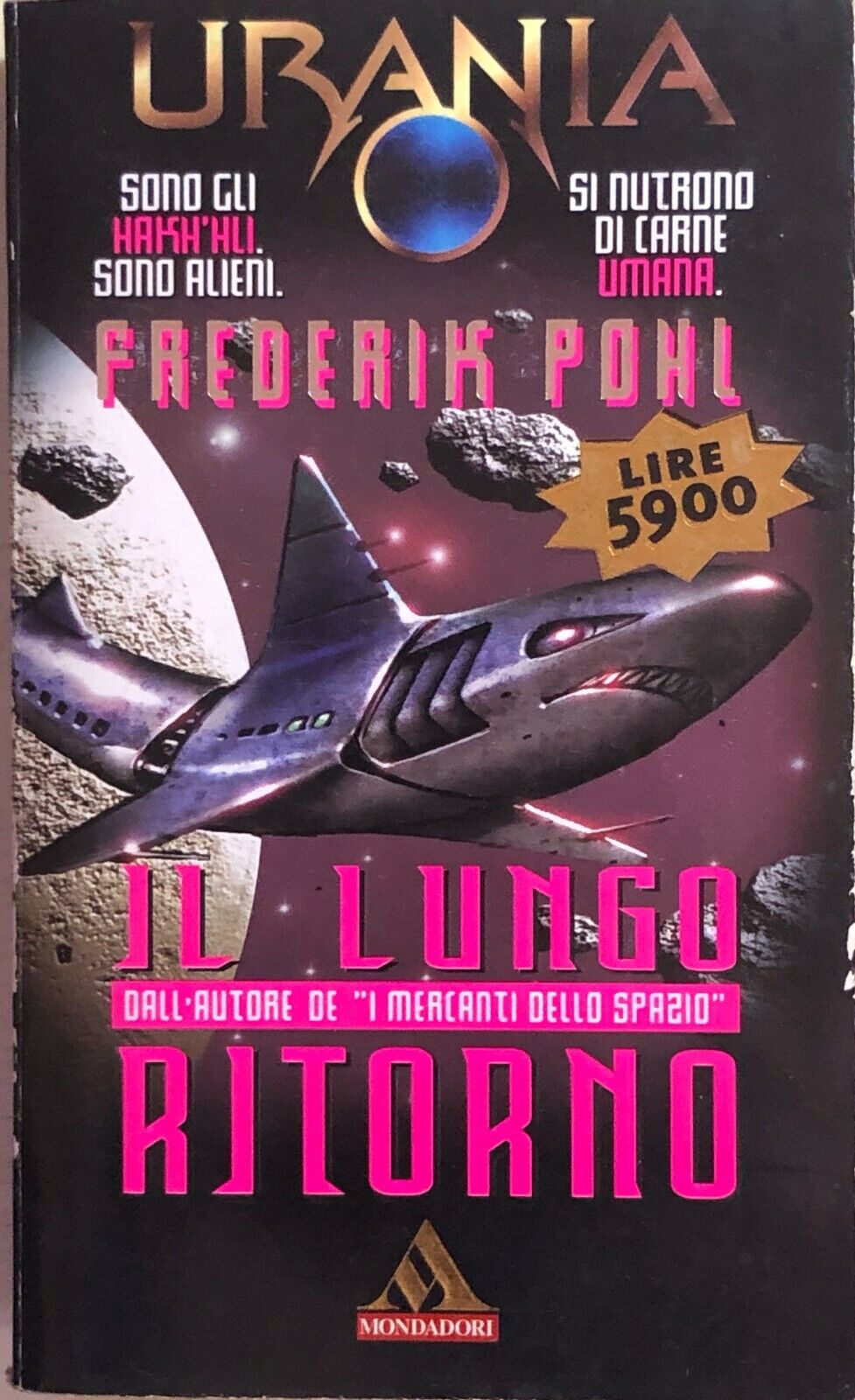 Il lungo ritorno di Frederik Pohl, 1996, Mondadori