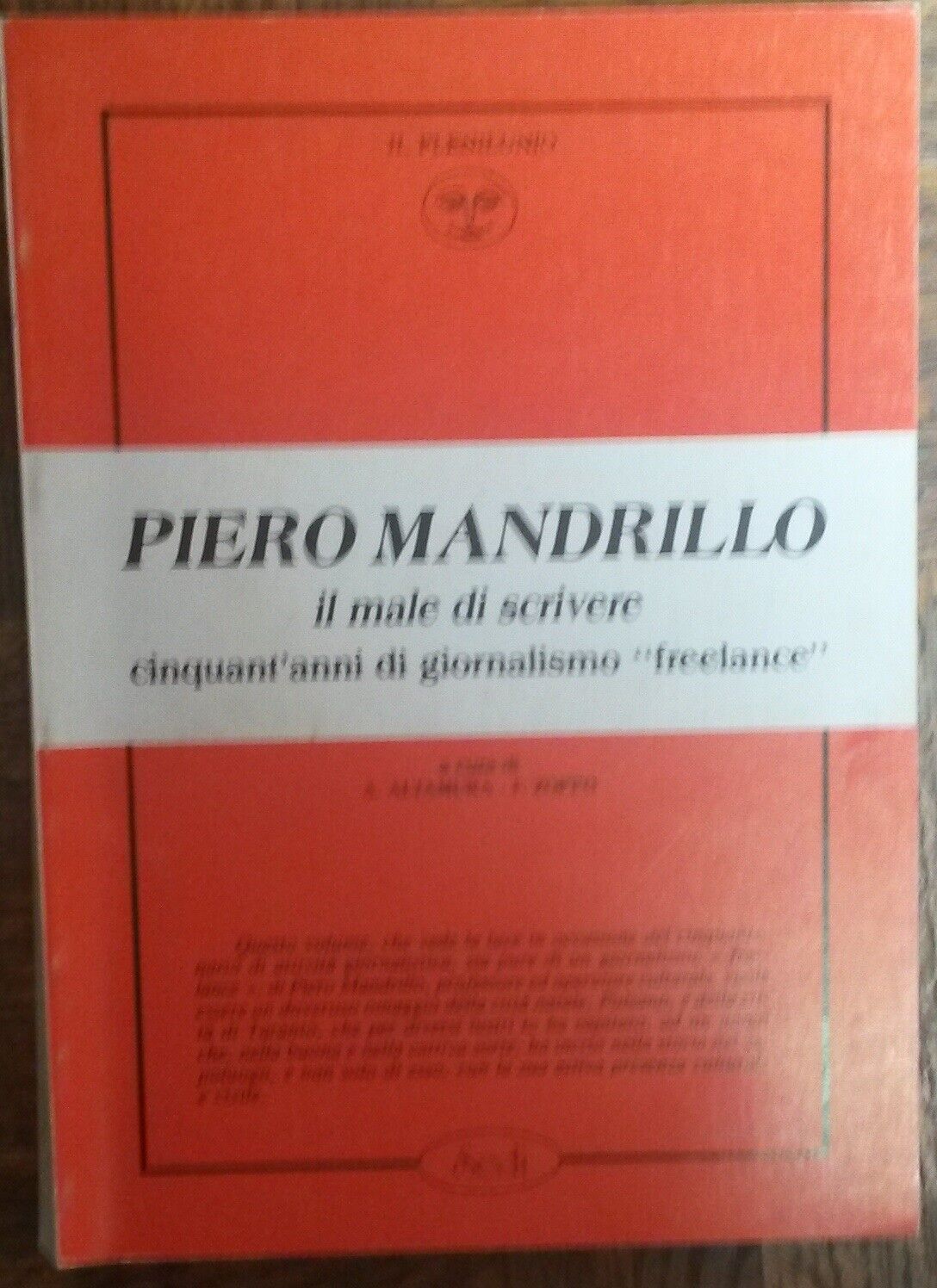 Il male di scrivere - Piero Mandrillo - Il plenilunio,1986 - R