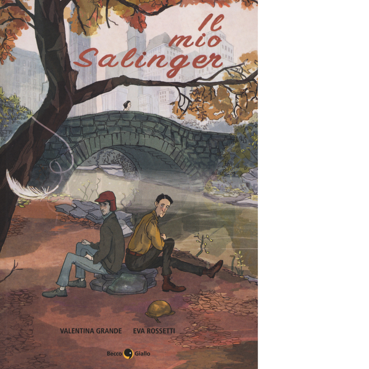 Il mio Salinger di Valentina Grande, Eva Rossetti,  2017,  Becco Giallo