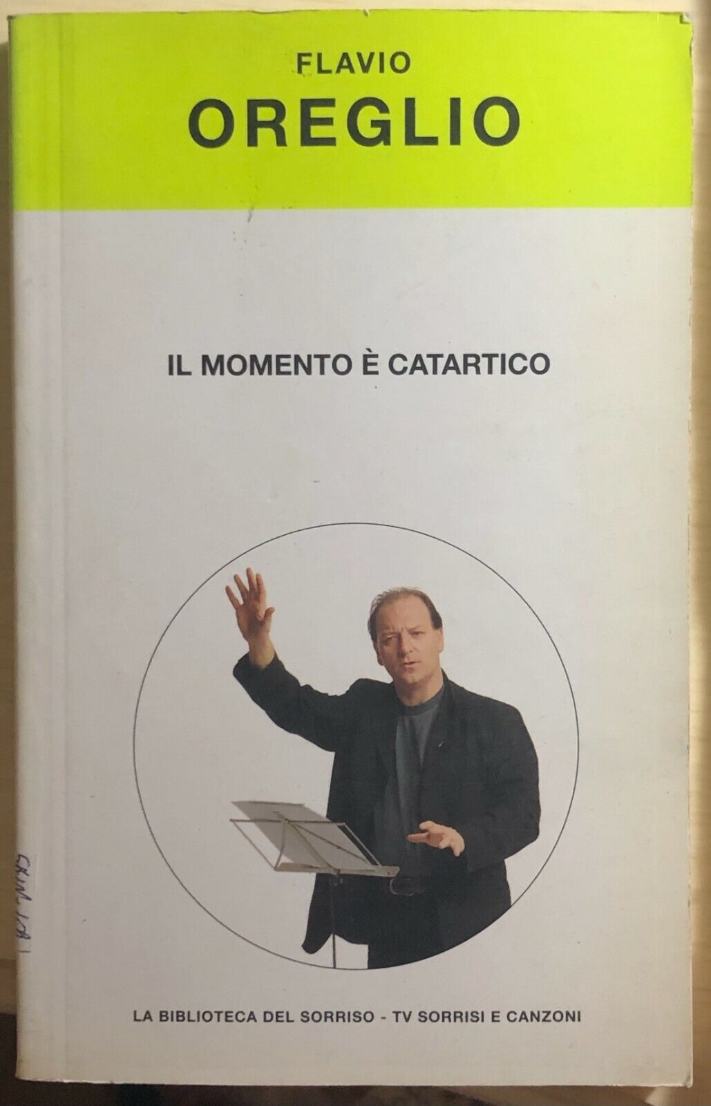 Il momento ? catartico di Flavio Oreglio,  2004,  Tv Sorrisi E Canzoni