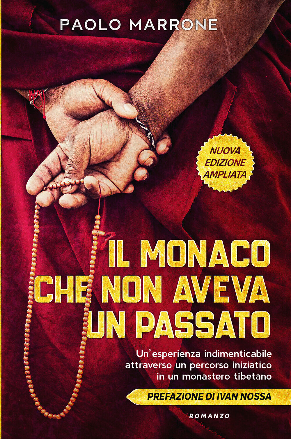 Il monaco che non aveva un passato di Paolo Marrone,  2022,  Youcanprint