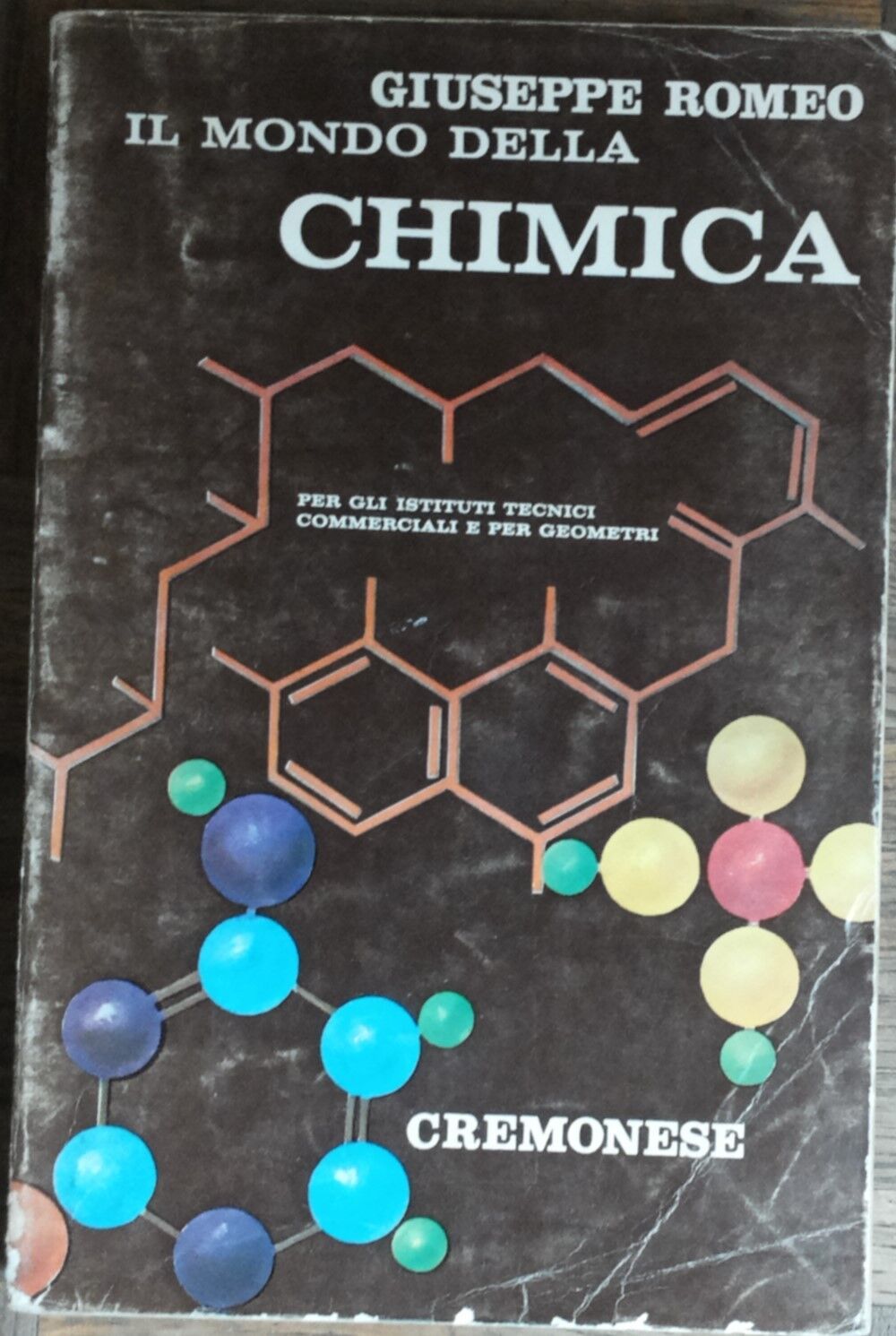 Il mondo della chimica - Romeo - Cremonese,1971 - R
