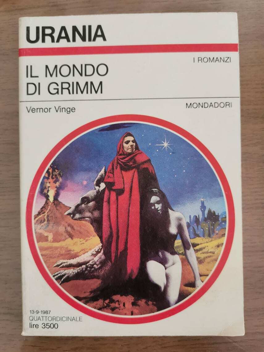 Il mondo di Grimm - V. Vinge - Mondadori - 1987 - AR