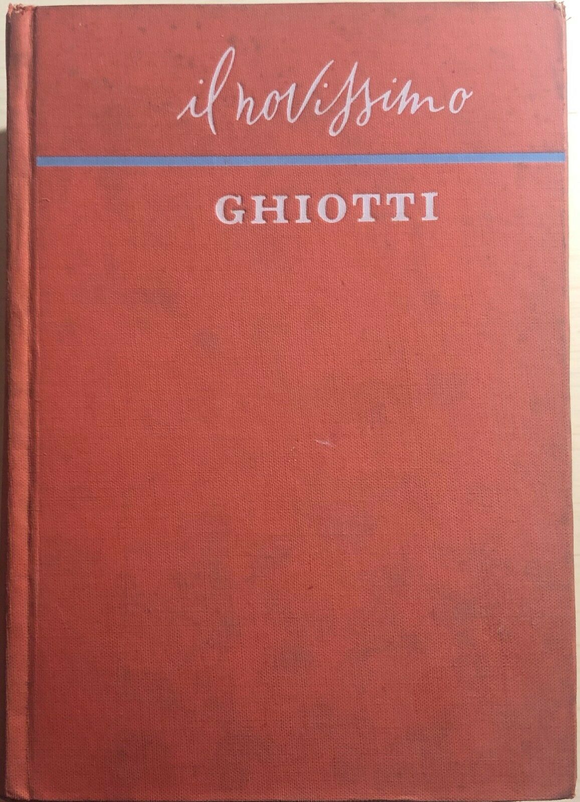 Il nuovissimo Ghiotti dizionario Francese italiano - italiano francese di Giulio
