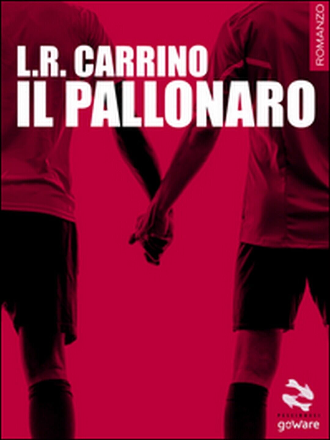 Il pallonaro  di Luigi R. Carrino,  2015,  Goware